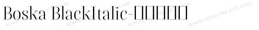 Boska BlackItalic字体转换